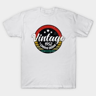 Limited Edition Vintage 1952 birthday - 71st Birthday gift - 1952 birth year, 70th Birthday T-Shirt